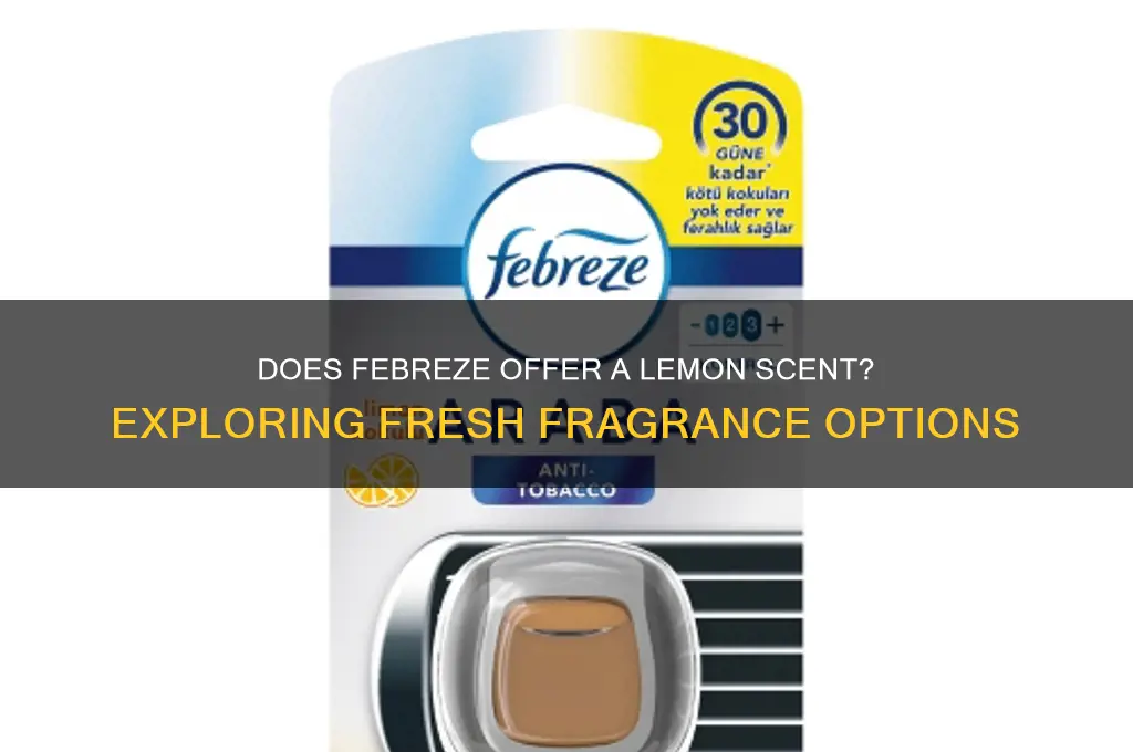 does fabreeze have a lemon scent