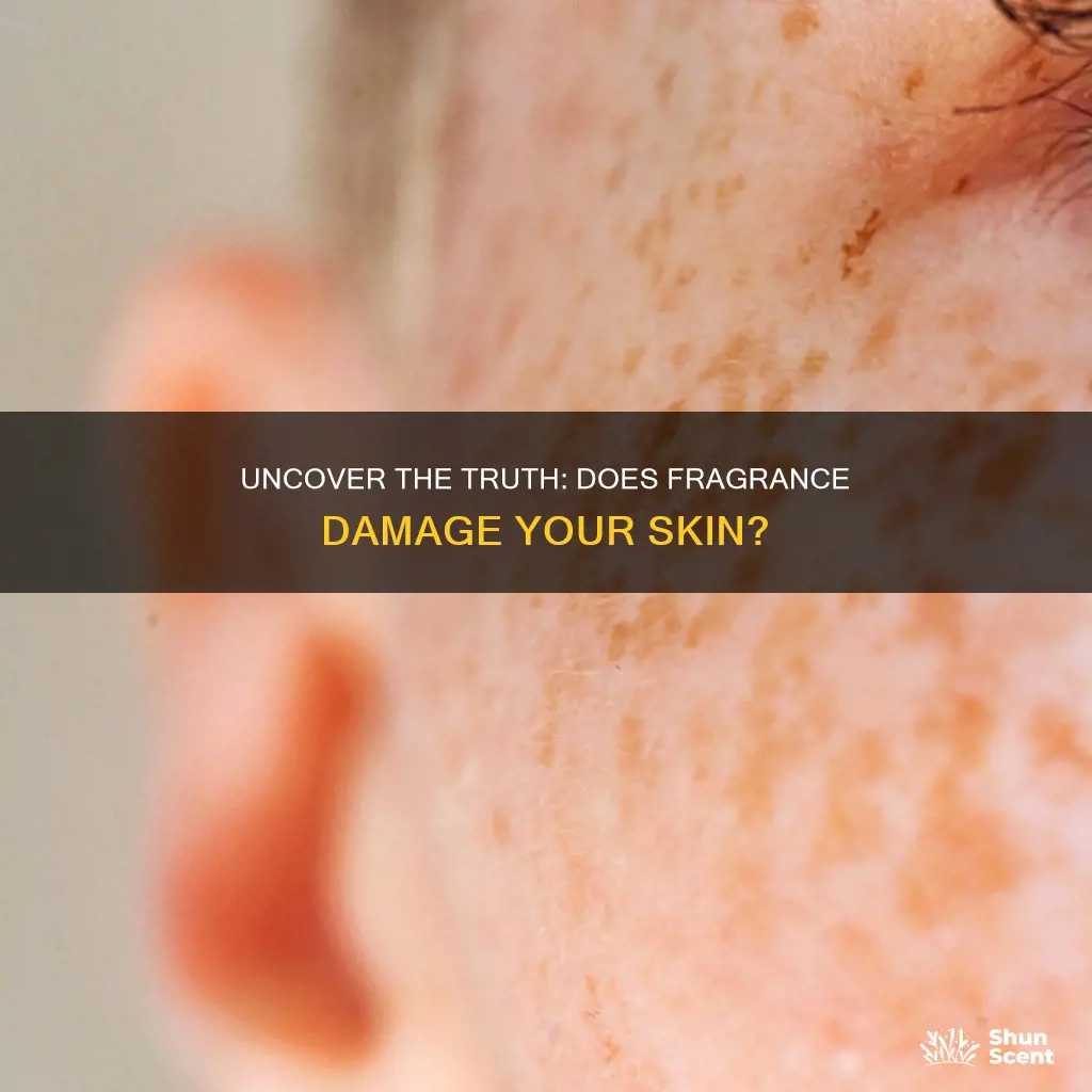 does fragrance damage skin