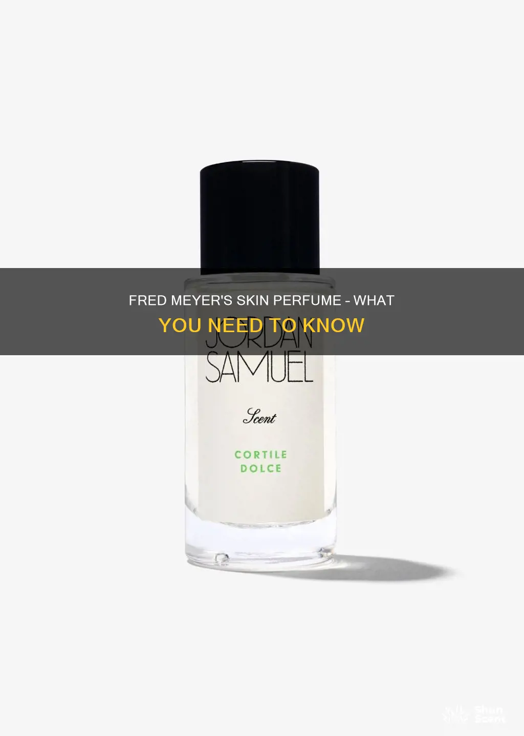 does fred meyers carry skin perfume