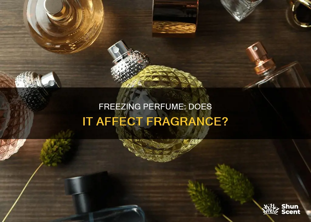 does freezing perfume ruin it
