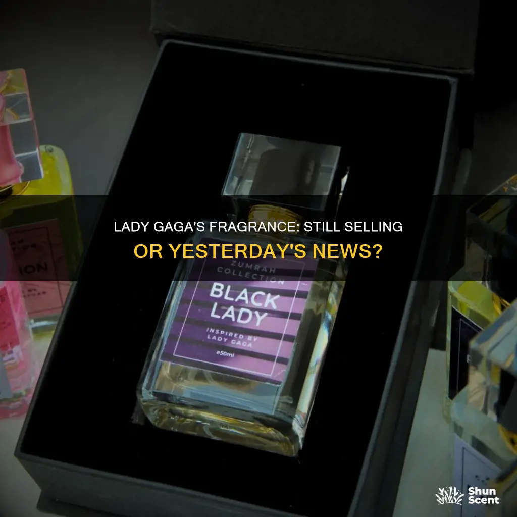 does gaga still sell perfume