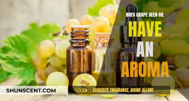 Grape Seed Oil: Aromatic or Odorless?