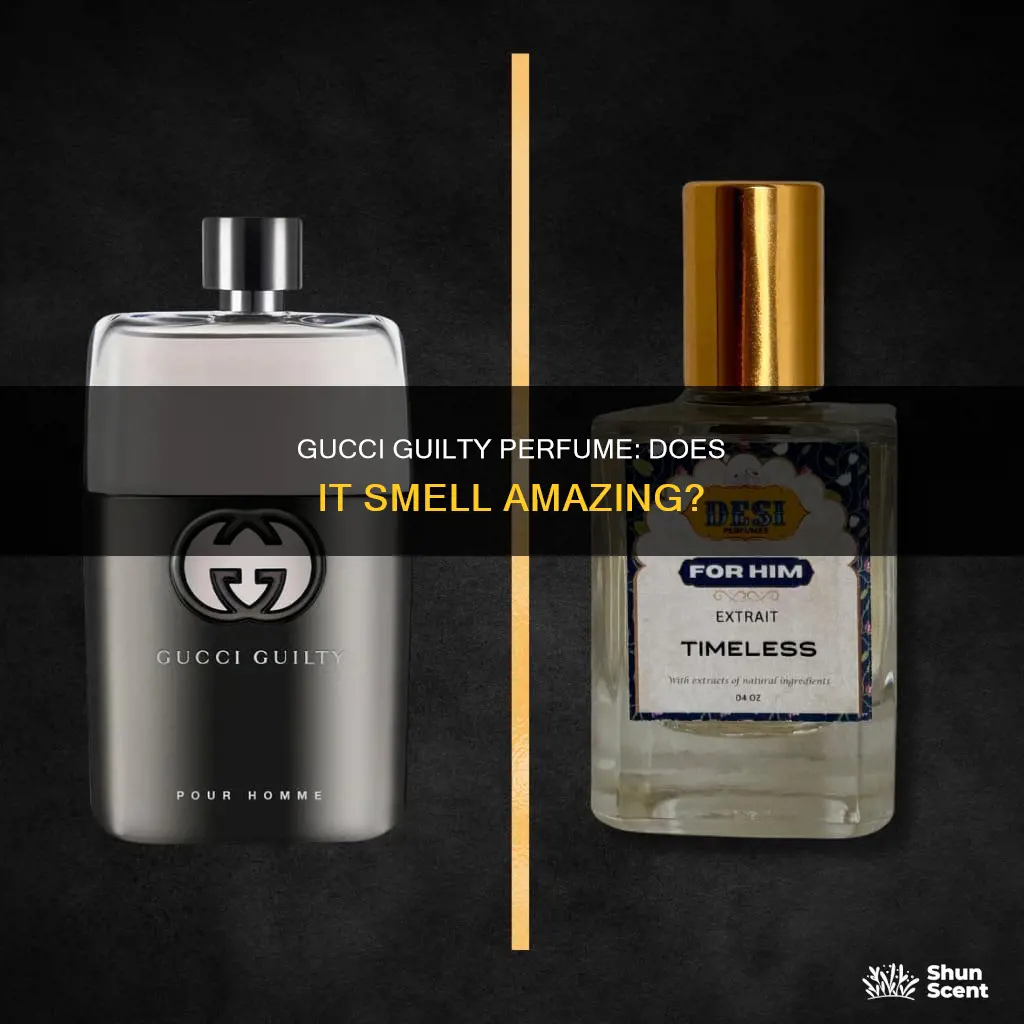 does gucci guilty perfume smell great