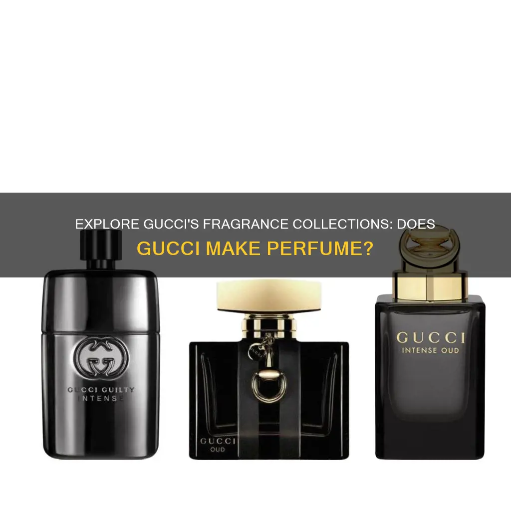 does gucci make perfume