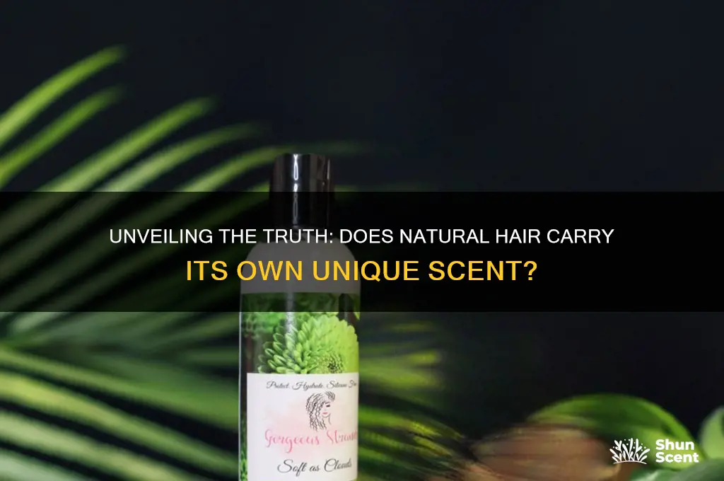 does hair have a certain natural scent