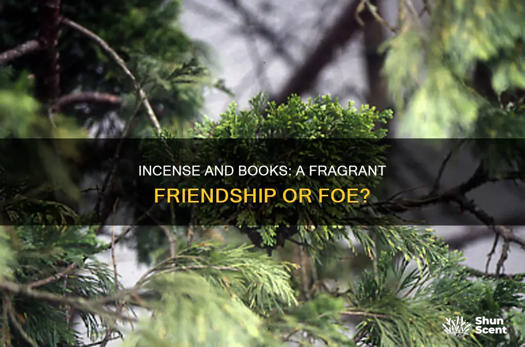 does incense affect books