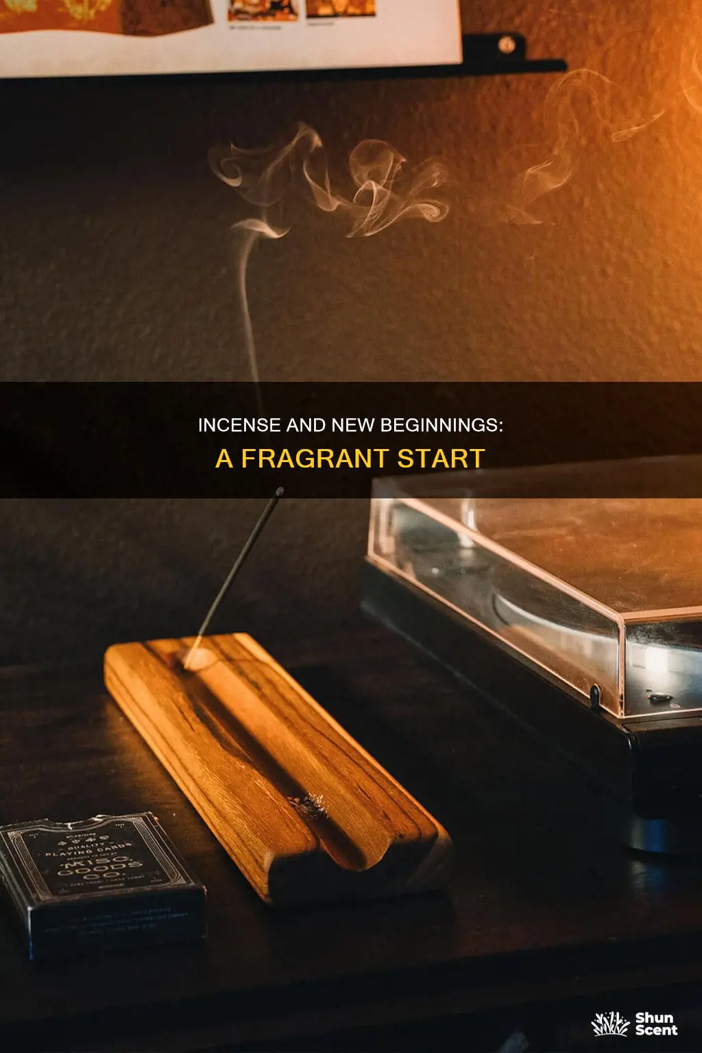does incense bring in the new