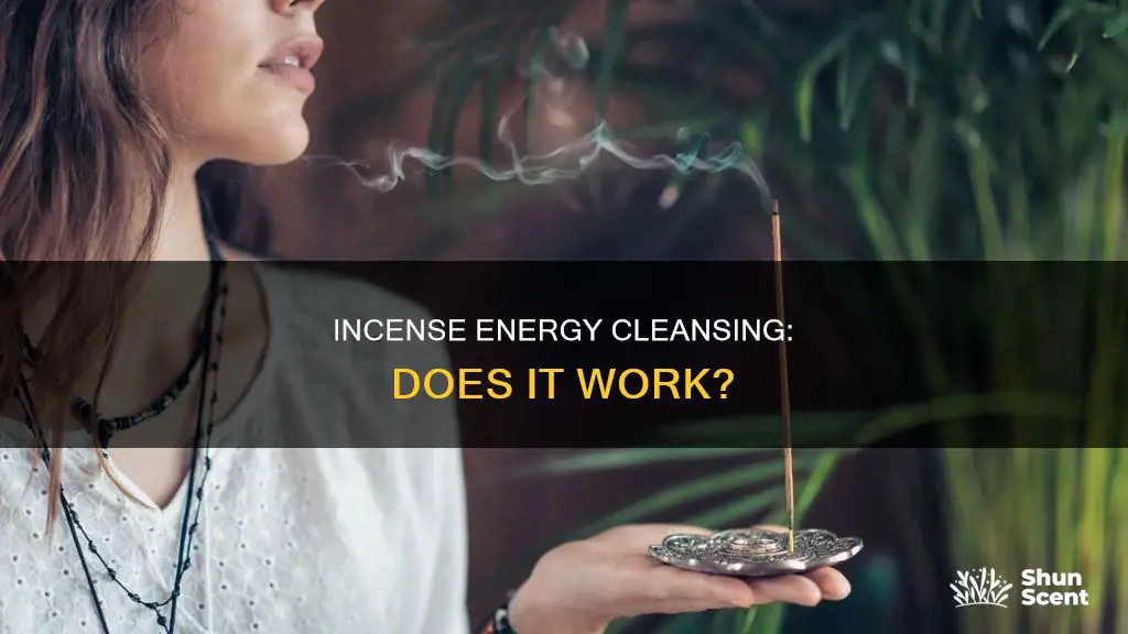 does incense cleanse energy