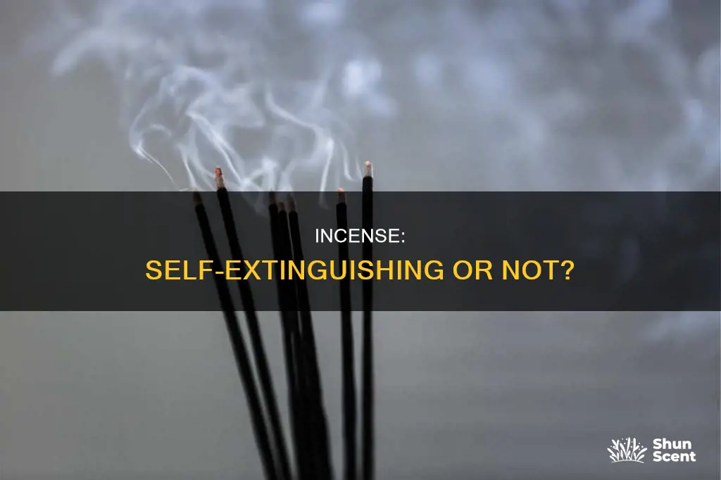 does incense go out by itself