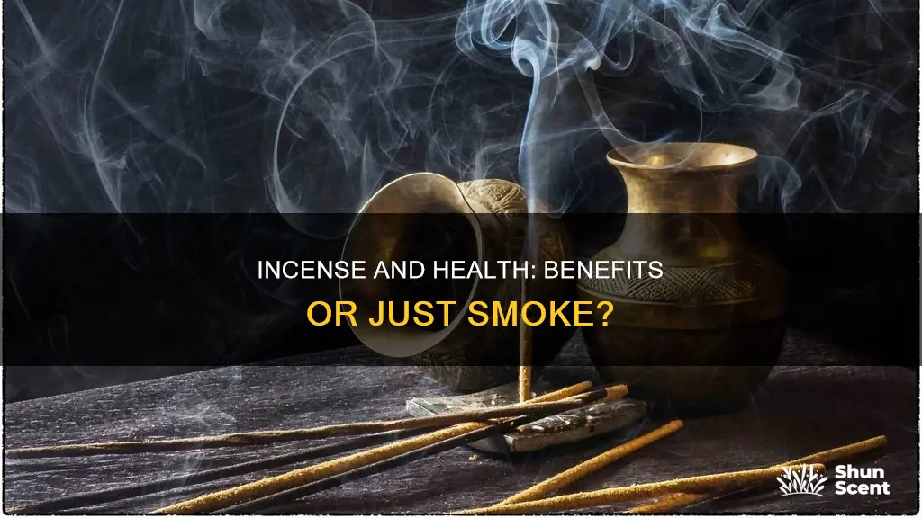 does incense have any health benefits