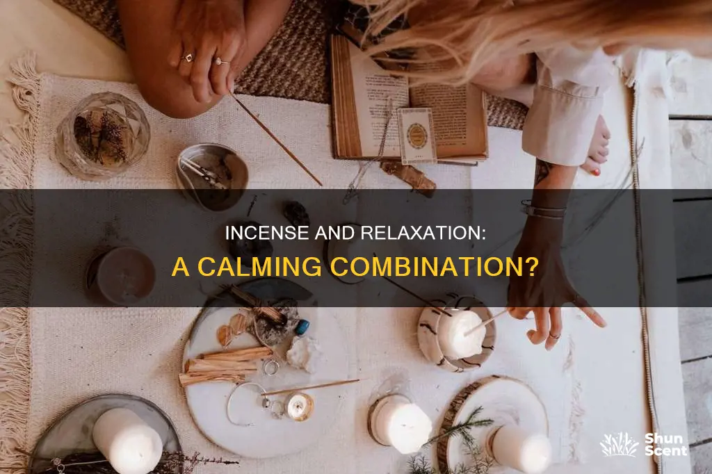 does incense help you relax