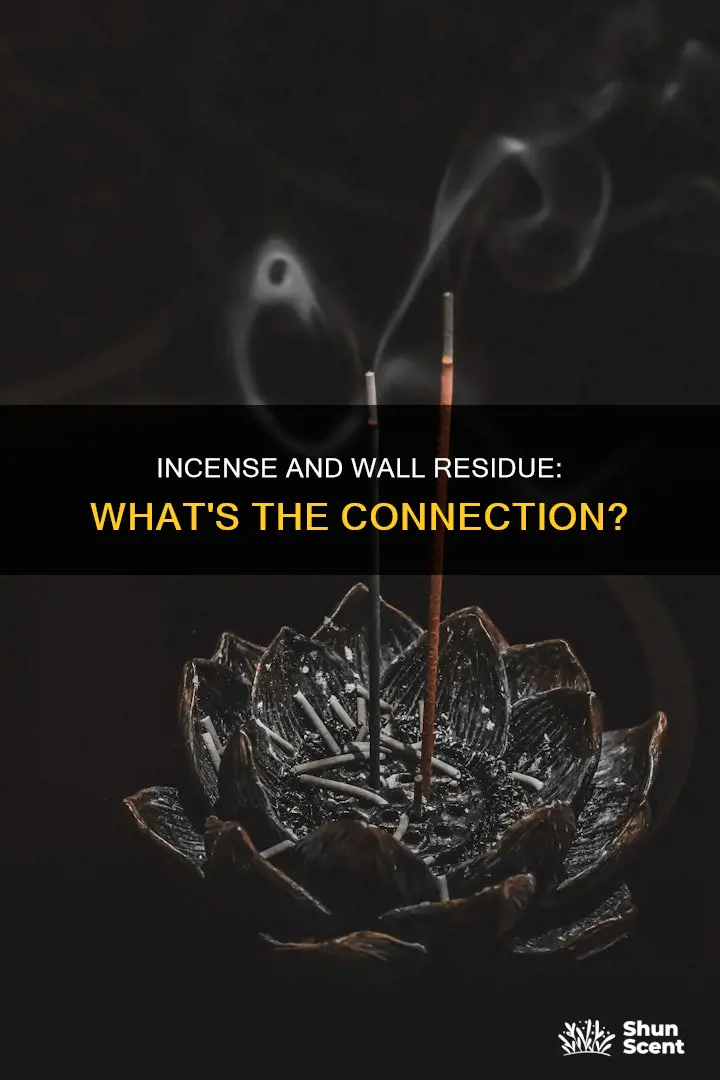 does incense leave residue on walls