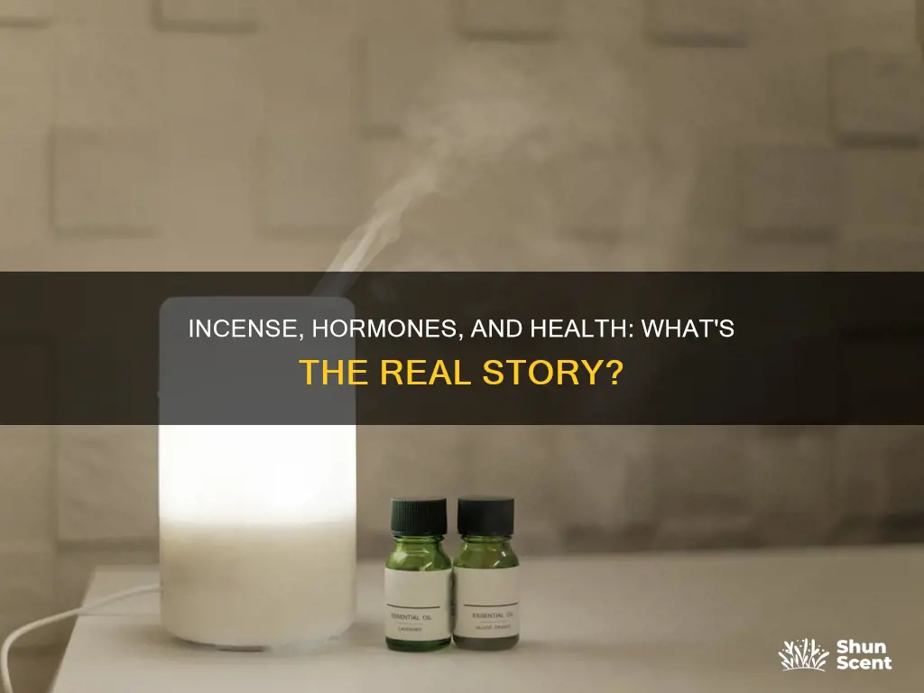 does incense mess with hormones