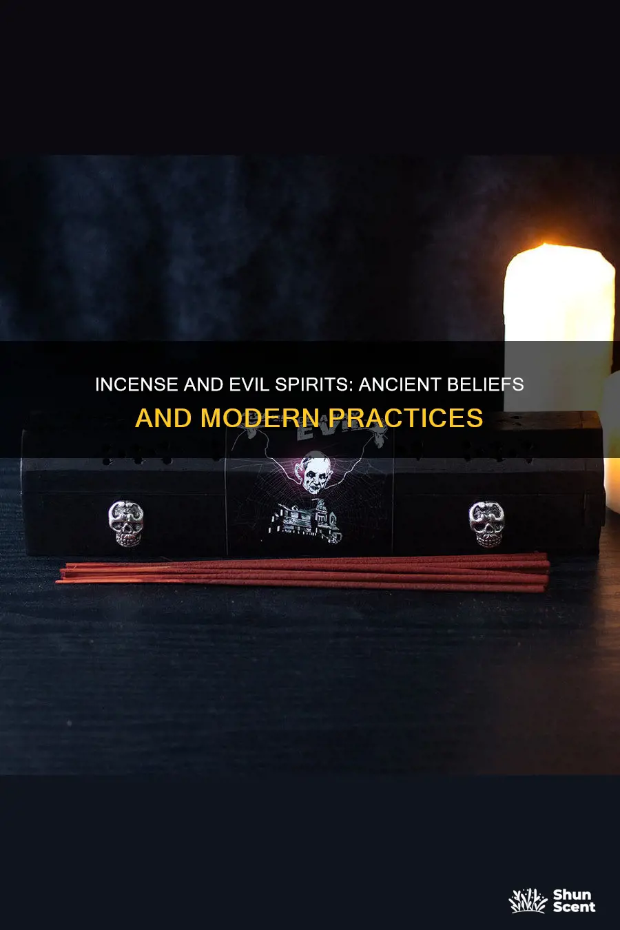 does incense ward off evil spirits