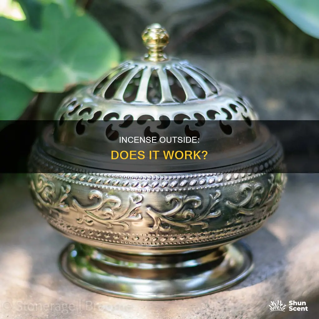 does incense work outside