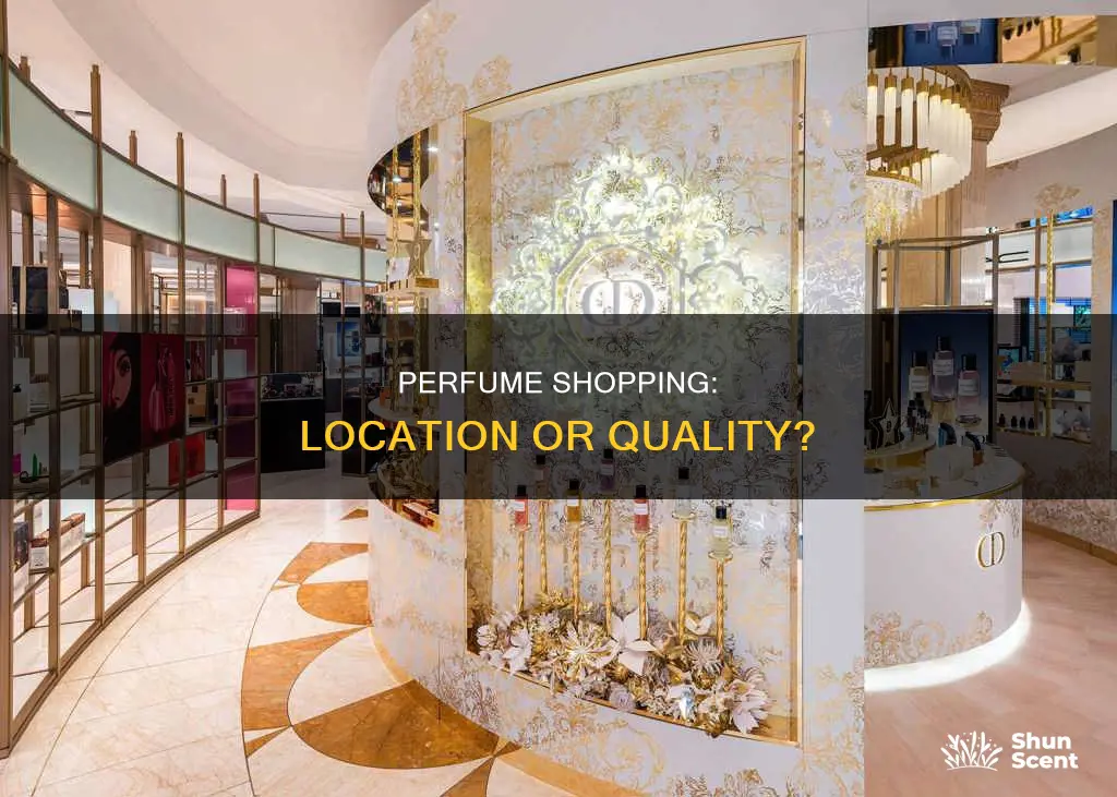 does it matter where you buy perfume