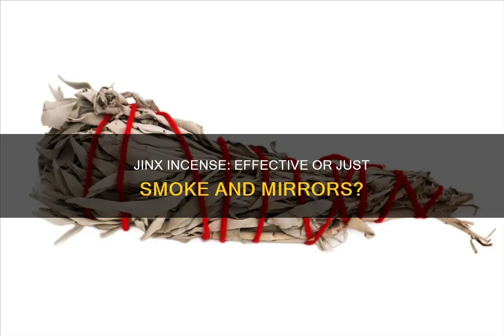 does jinx incense really work