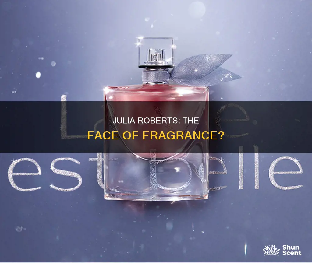 does julia roberts do a perfume advert