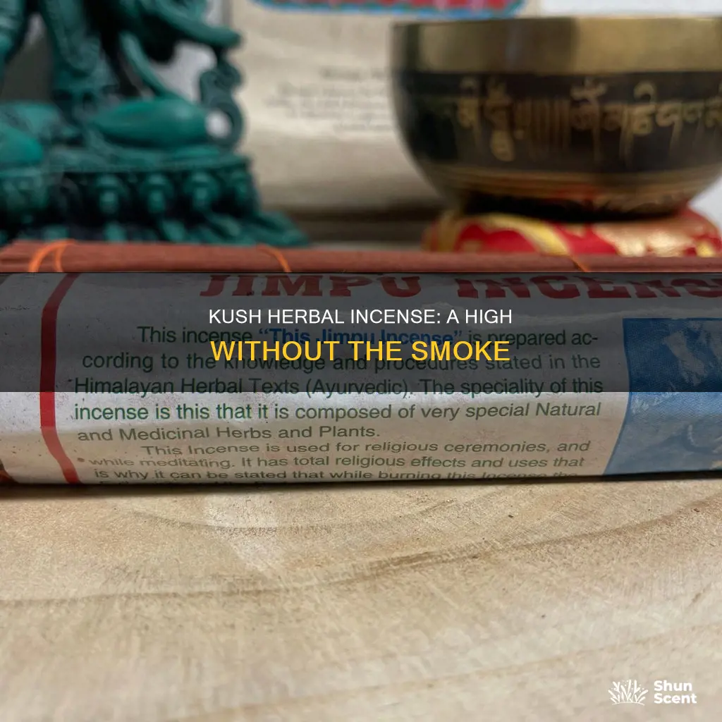 does kush herbal incense get you high