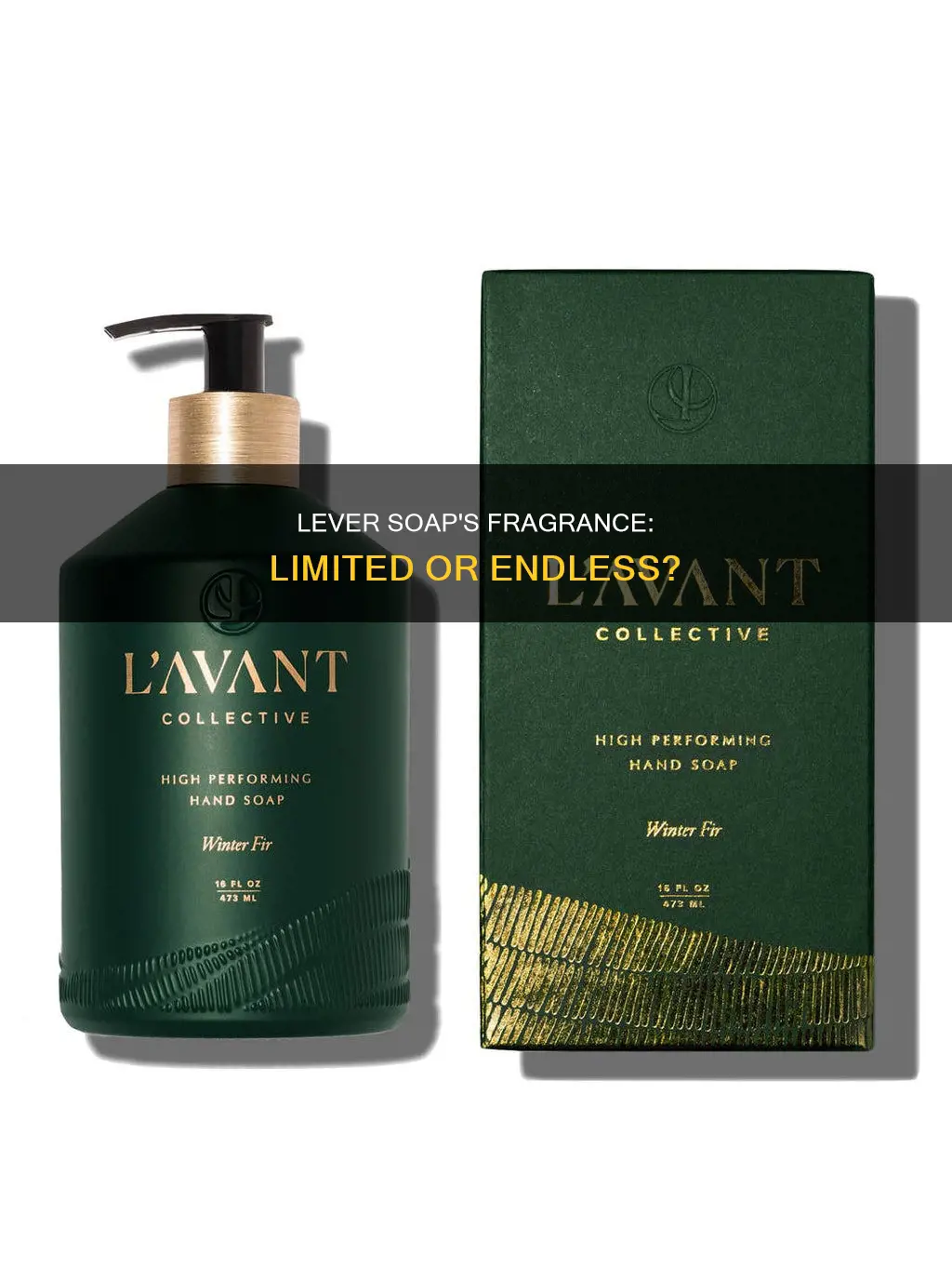 does lever soap have limited fragrance