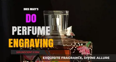 Macy's Perfume Engraving: Is It Possible?