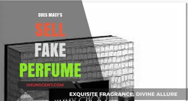 Macy's Perfume: Are They Selling Fakes?