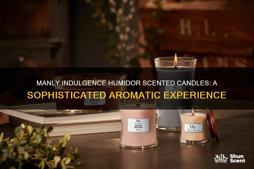 does manly indulgence humidor scented candles