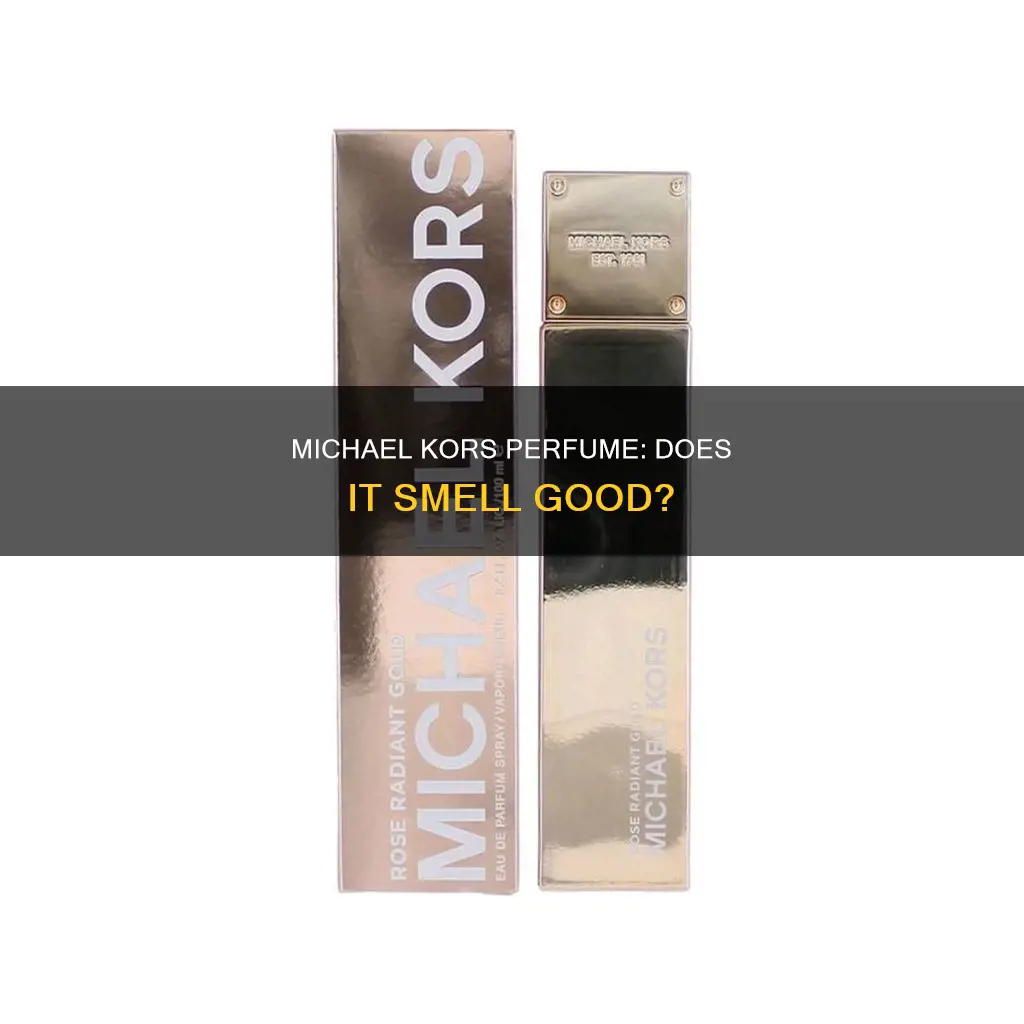 does michael kors perfume smell good