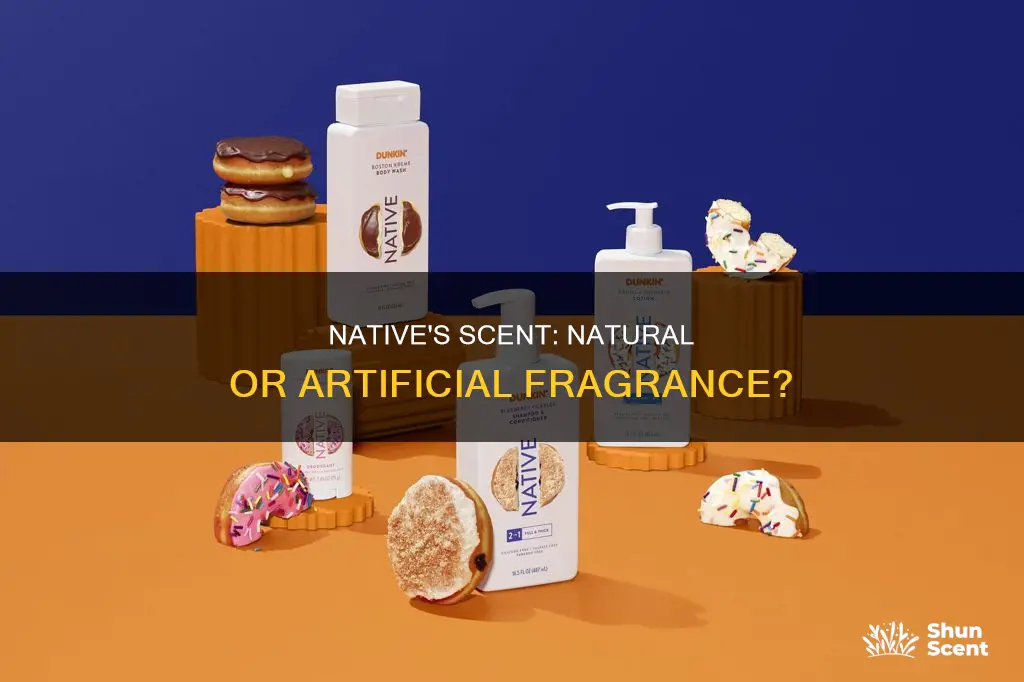 does native have artificial fragrance