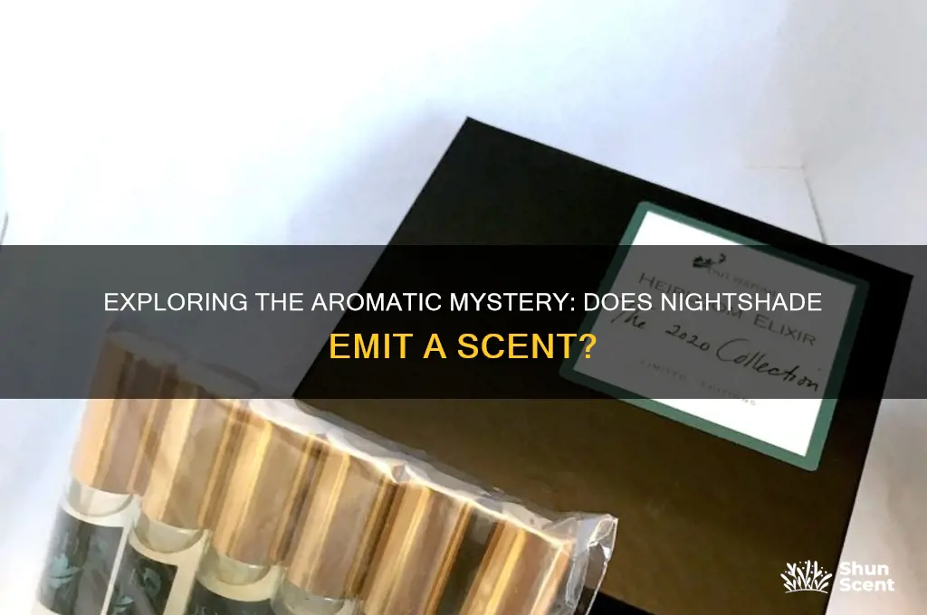 does nightshade have a scent