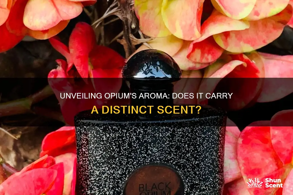 does opium have a scent