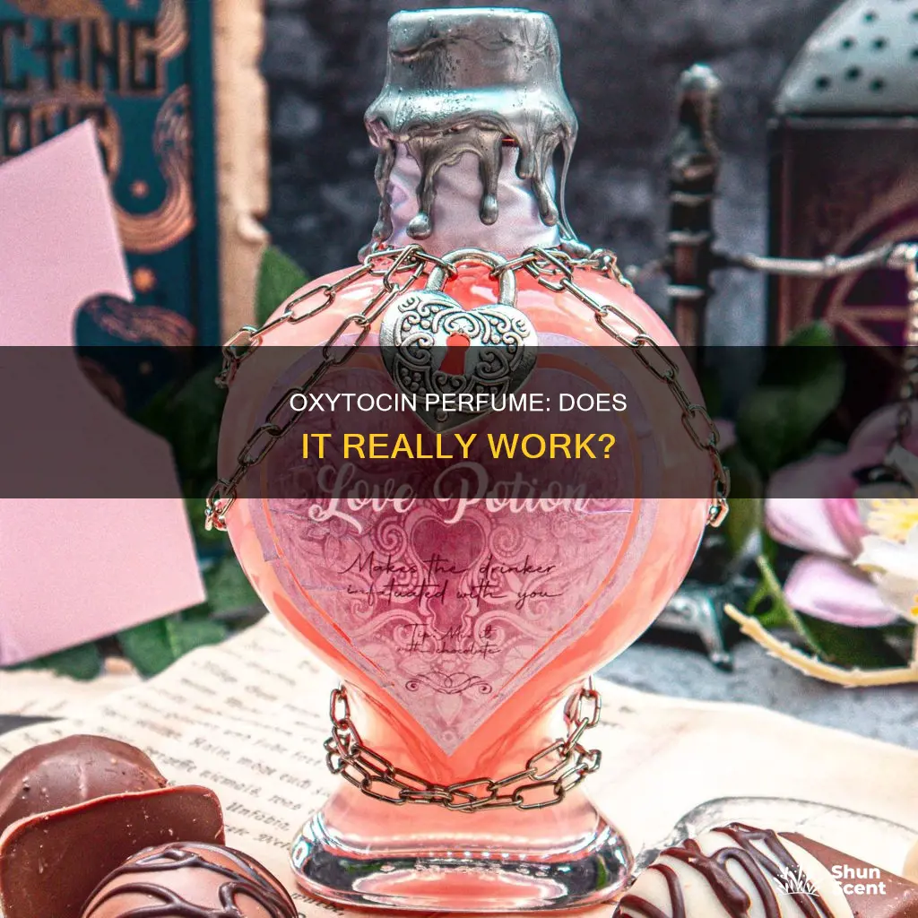 does oxytocin perfume work