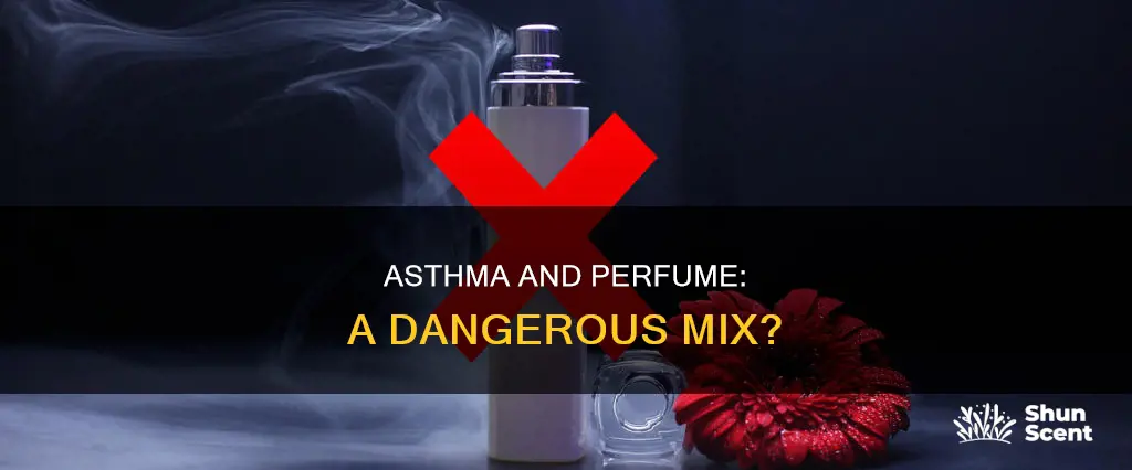 does perfume affect asthma