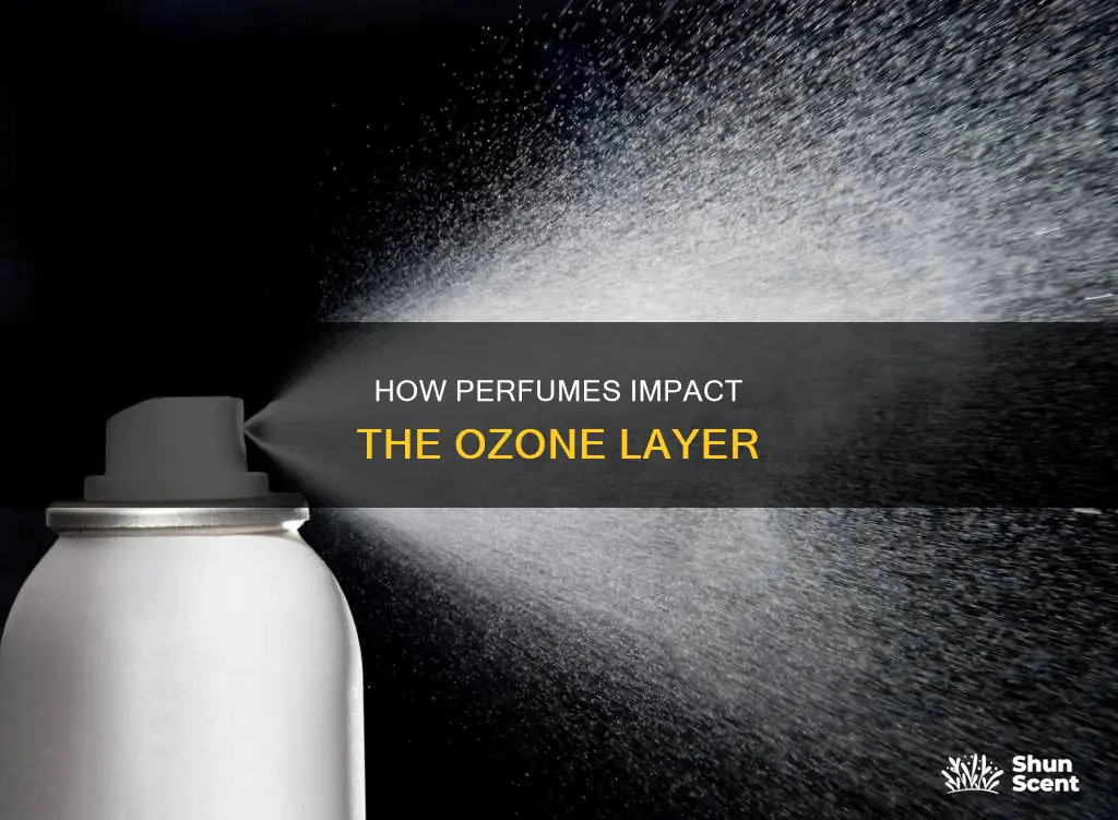 does perfume affect the ozone layer