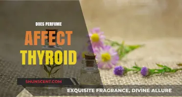 Perfume's Impact on Thyroid: What You Need to Know