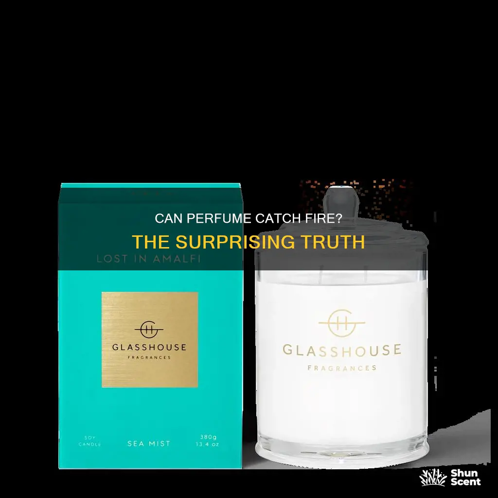 does perfume catch fire