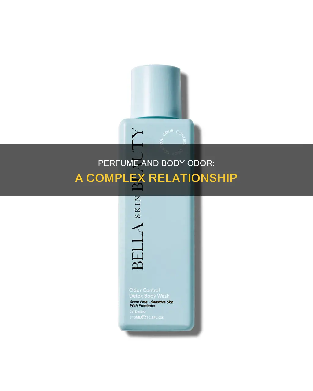 does perfume cause body odor