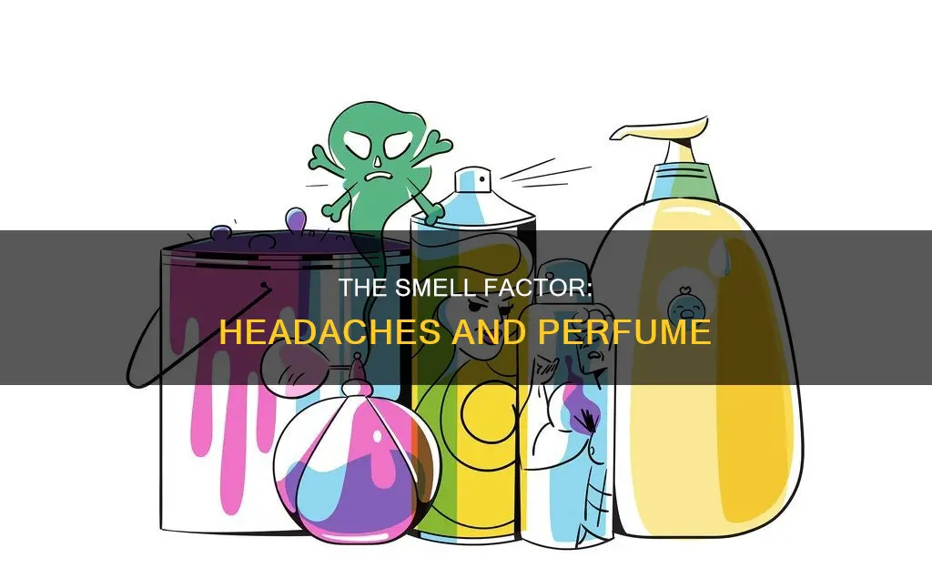 does perfume cause headaches