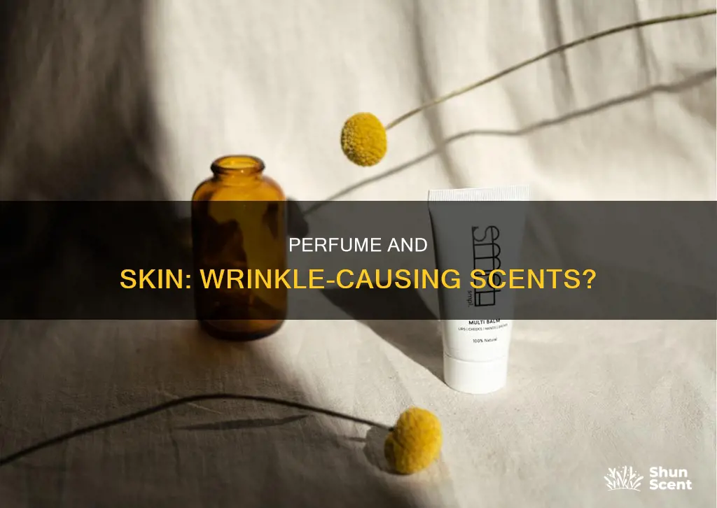 does perfume cause wrinkles