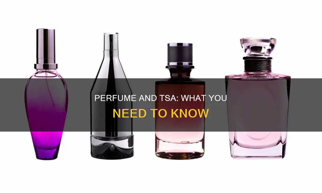does perfume count as a liquid tsa