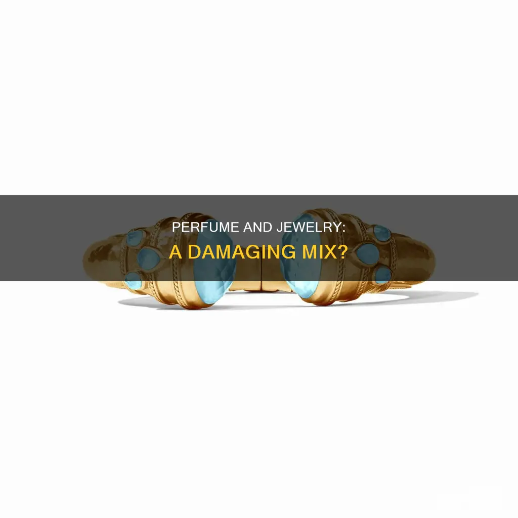 does perfume damage jewelry