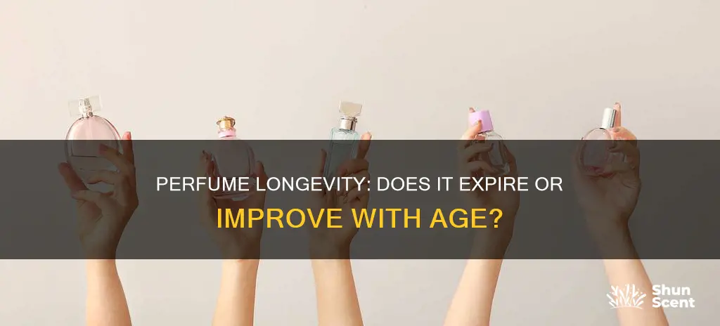 does perfume deteriorate with age