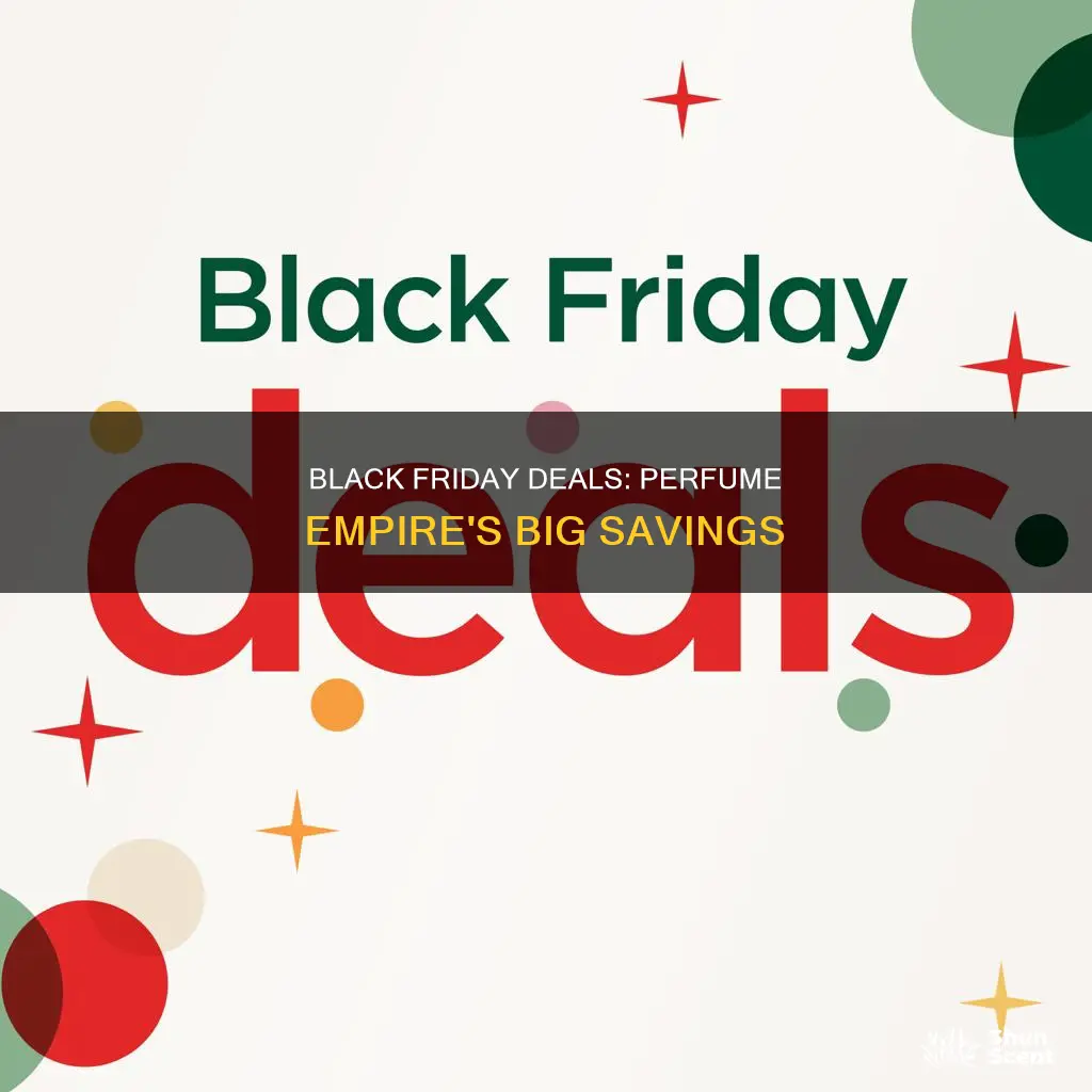does perfume empire do black friday