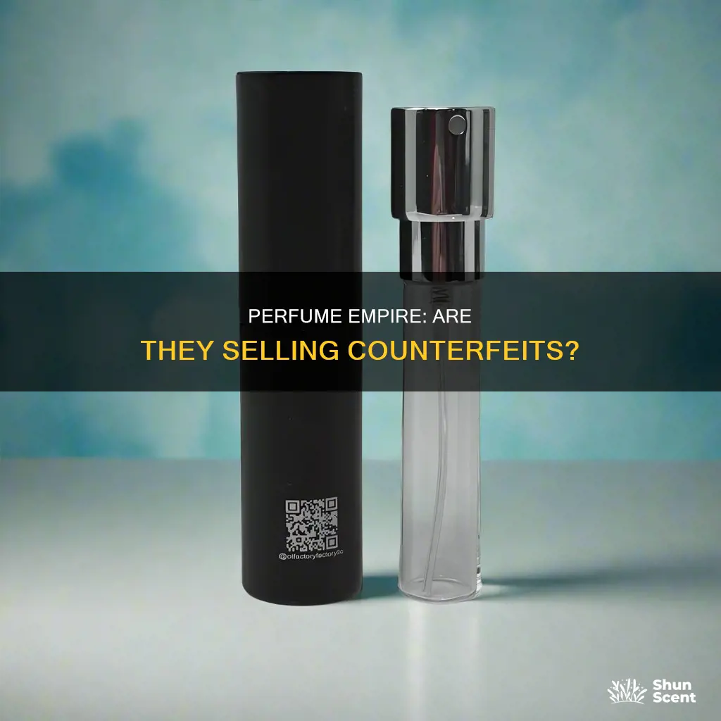 does perfume empire sell fakes