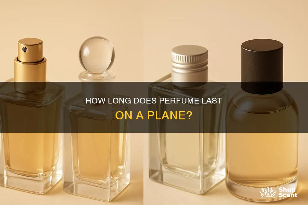 does perfume evaporate on a plane