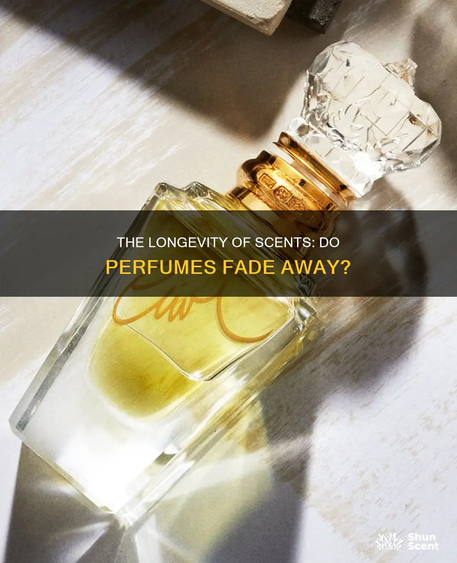 does perfume fade away after a week