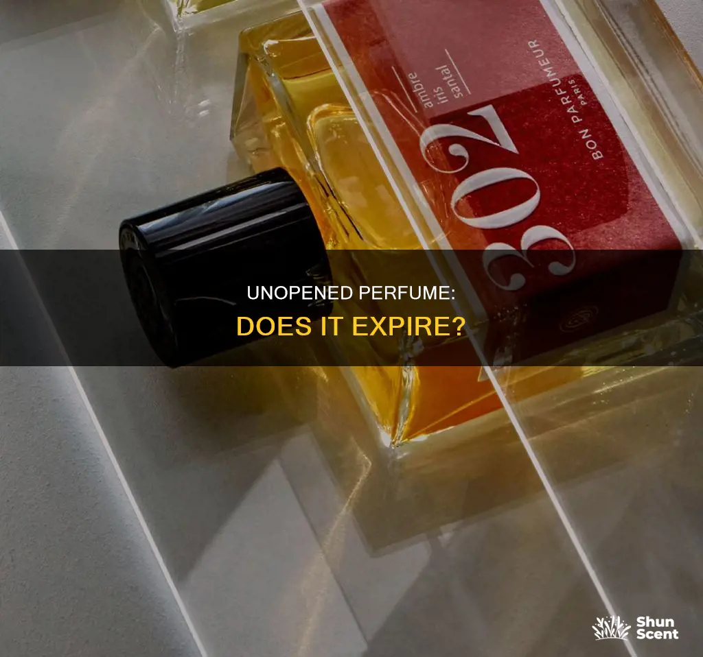 does perfume go off if unopened