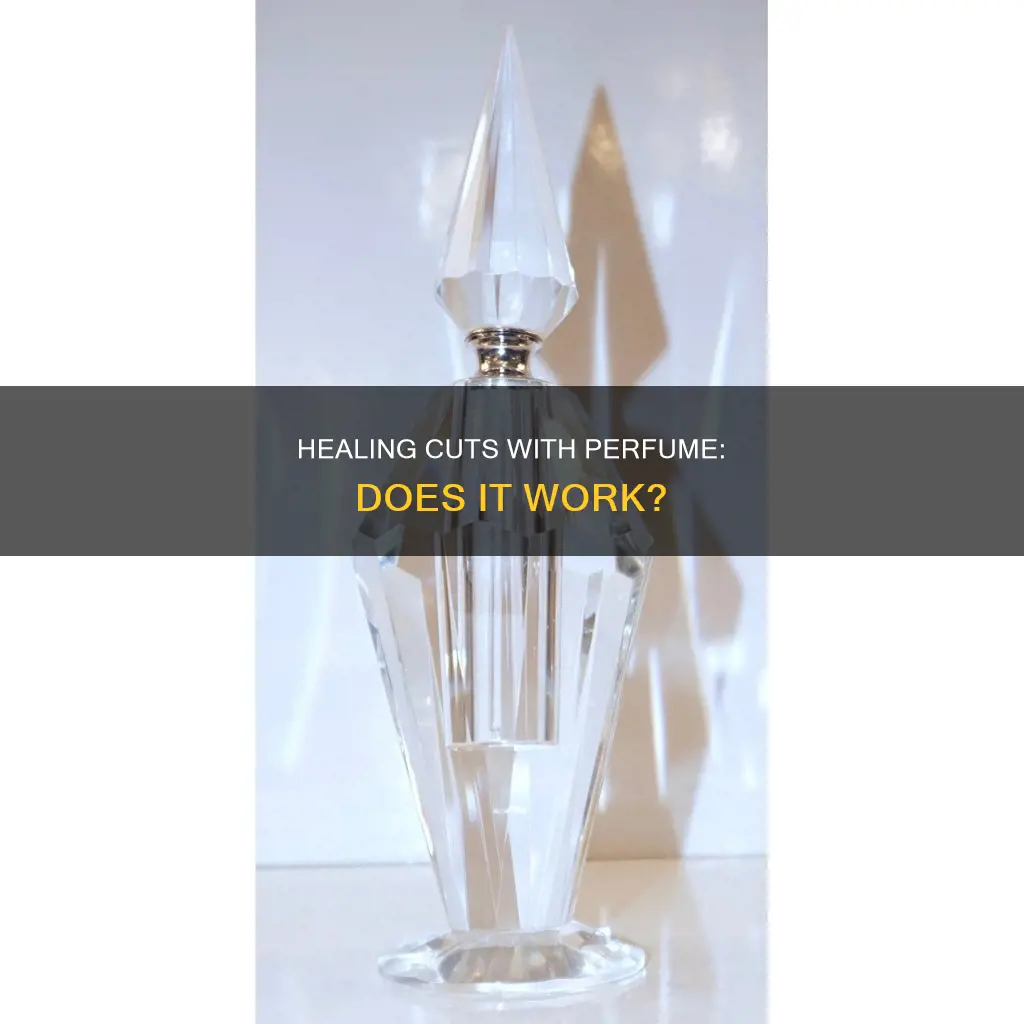 does perfume help cuts