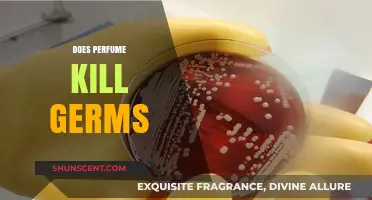 Can Perfume Kill Germs?