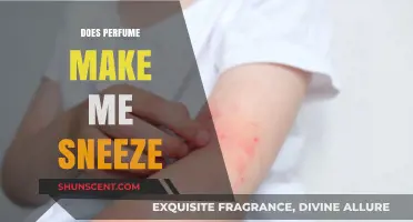 Why Does Perfume Make Me Sneeze?